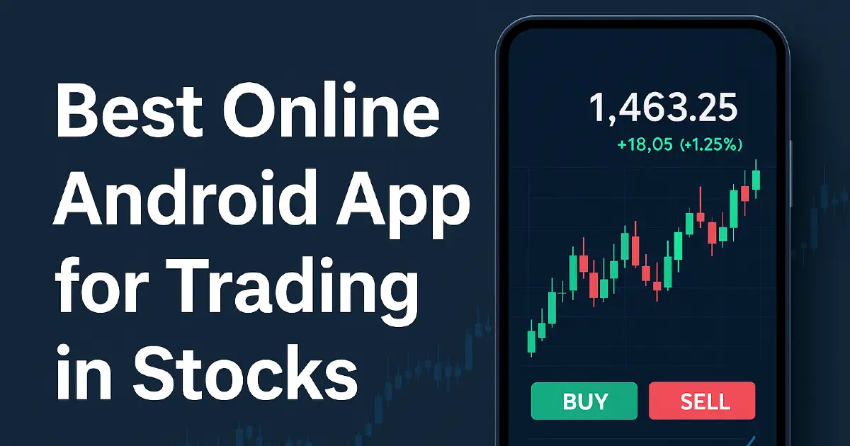 You are currently viewing Some Useful Android App For Traders